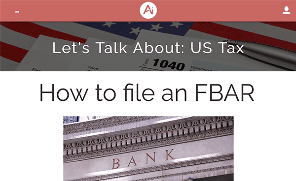 AngloInfo | ﻿How to file an FBAR